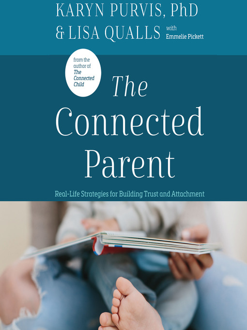 Title details for The Connected Parent by Lisa Qualls - Available